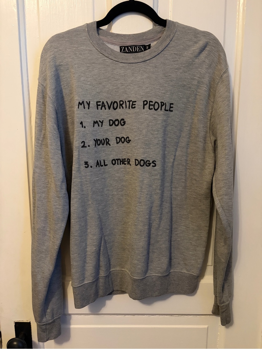 Gray "My Favorite People are Dogs” Sweatshirt